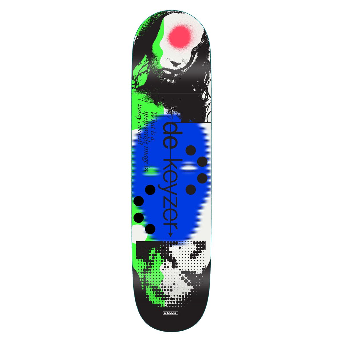 Quasi de Keyzer 'Image World' Deck 8.25"