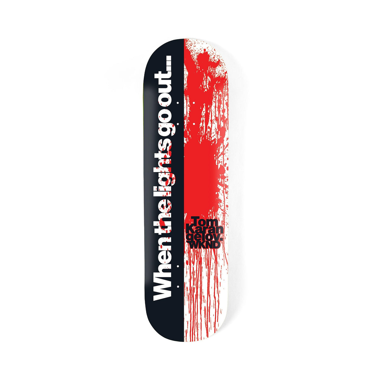 WKND 'Lights Out' Tom Karangelov Deck (Blood)